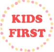 KIDS FIRST